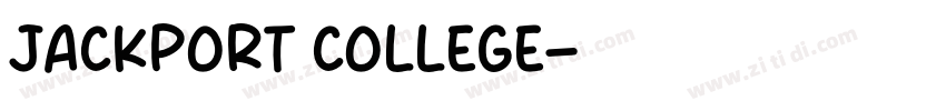 JACKPORT COLLEGE字体转换